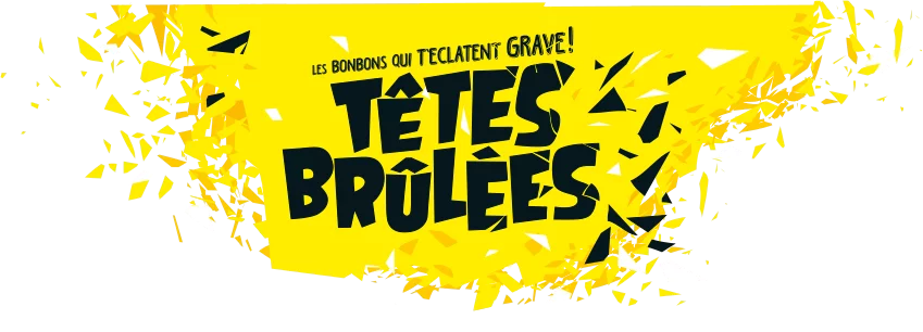 TÊTES BRULÉES